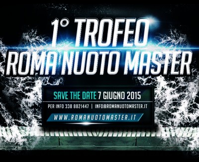 1º Trofeo Roma Nuoto Master